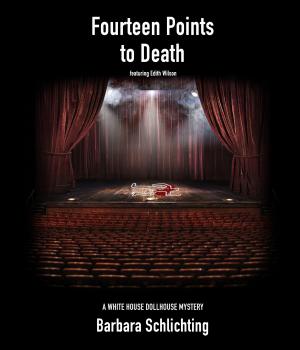 Cover of the book Edith Wilson: Fourteen Points to Death by Ben Kalcher