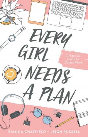 Cover of the book Every Girl Needs a Plan by Hailey Jackson