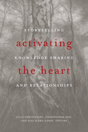 Cover of the book Activating the Heart by Bruce K. Ward