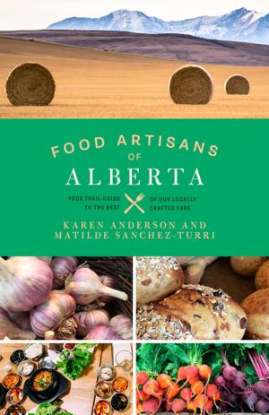 Book cover of Food Artisans of Alberta