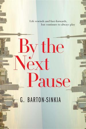 Book cover of By The Next Pause
