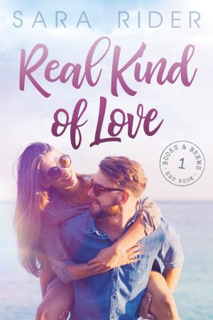 Cover of the book Real Kind of Love by Catherine Bannon