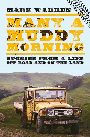 Cover of the book Many a Muddy Morning by William Wright