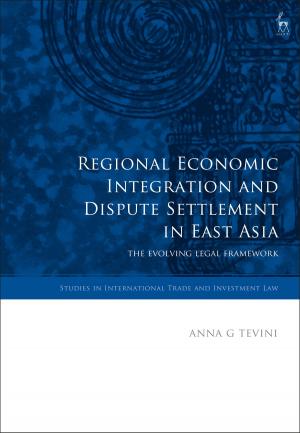 Cover of the book Regional Economic Integration and Dispute Settlement in East Asia by Adrian Brisku