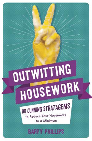 Cover of the book Outwitting Housework by Ian Crofton, Jeremy Black