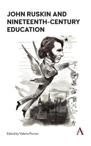 Cover of the book John Ruskin and Nineteenth-Century Education by Steven L. Kaplan