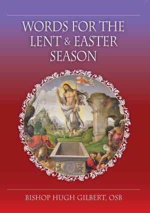 Cover of the book Words for the Lent and Easter Season by Dr Pravin Thevathasan