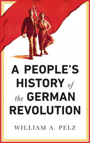Cover of the book A People's History of the German Revolution by Ghada Karmi