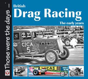 Cover of the book British Drag Racing by Peter Burgess, David Gollan
