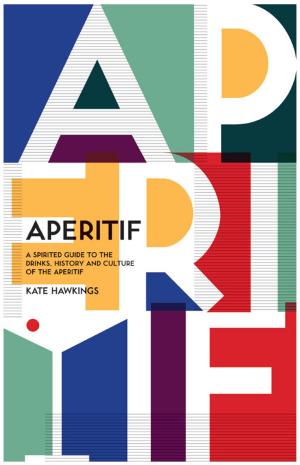 Cover of the book Aperitif by George Clarke, Jane Field-Lewis