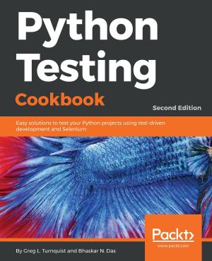 Cover of the book Python Testing Cookbook by Nikhil Malankar
