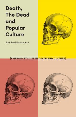 Cover of the book Death, The Dead and Popular Culture by Dan Davies