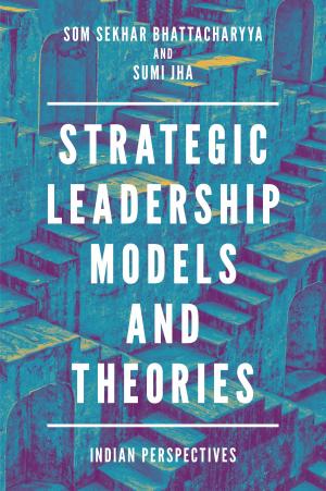 Cover of the book Strategic Leadership Models and Theories by 