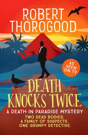 Cover of the book Death Knocks Twice by Max Hennessy