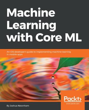 Book cover of Machine Learning with Core ML