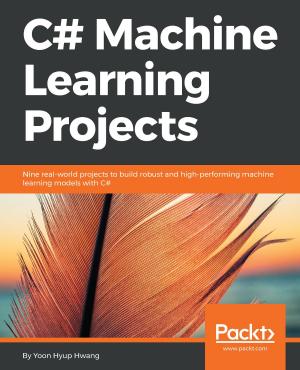 Cover of the book C# Machine Learning Projects by John P. Doran
