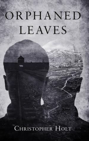 Cover of the book Orphaned Leaves by Robin Duval