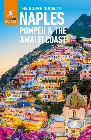 Cover of The Rough Guide to Naples, Pompeii and the Amalfi Coast (Travel Guide eBook)