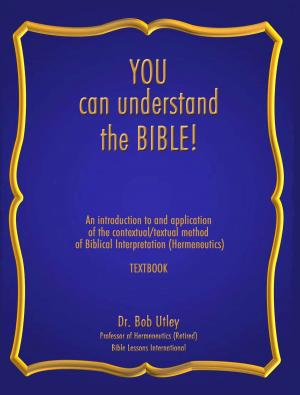 Cover of the book You Can Understand the Bible by Tiberius Rata, Kevin Roberts