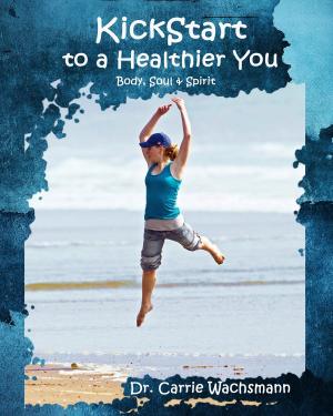 Book cover of Kickstart to a Healthier You