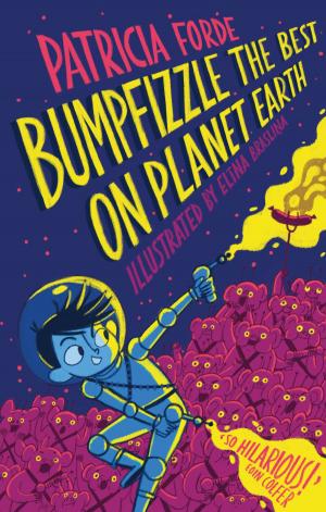 bigCover of the book Bumpfizzle the Best on Planet Earth by 