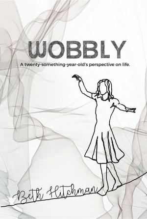 Cover of the book Wobbly by Jessica Rivers