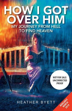 Book cover of How I Got Over Him