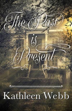 Book cover of The Past Is Present