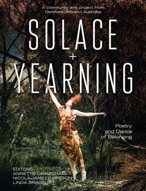 Cover of the book Solace + Yearning – Poetry of Dance and Belonging by Brian Johnson