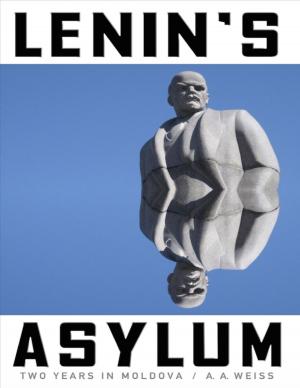 Cover of the book Lenin's Asylum: Two Years in Moldova by Lauren Burnhill