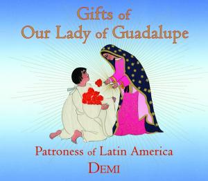 Cover of the book Gifts of Our Lady of Guadalupe by John Griffin