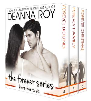 Cover of the book The Forever Series: The Final Three Novels by Laro Claitty