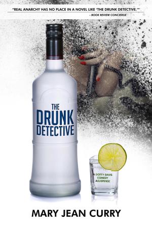 Cover of the book The Drunk Detective by Tiffany Yarde