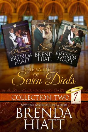 Cover of the book The Saint of Seven Dials Collection Two by Brenda Hiatt