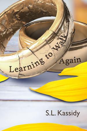 Cover of the book Learning to Walk Again by AJ Adaire