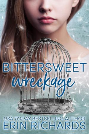 Cover of the book Bittersweet Wreckage by Walter Bachmeier