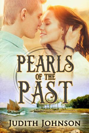 Cover of the book Pearls of the Past by C. L. Scholey, Juliet Cardin, Ashlynn Monroe, Olivia Starke, T. Cobbin