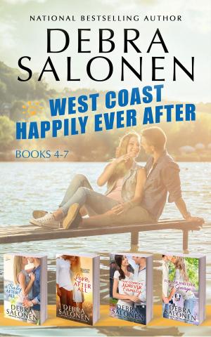 Cover of the book West Coast Happily-Ever-After Series: Books 4-7 (A Baby After All, Love After All, That Cowboy’s Forever Family, and Forever and Ever, By George) by Debra Salonen