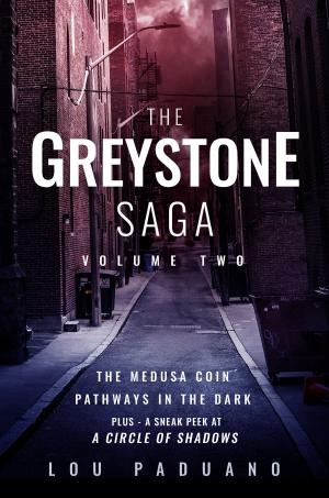 Book cover of The Greystone Saga Volume Two - The Medusa Coin and Pathways in the Dark