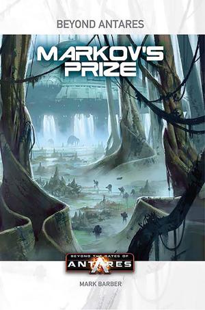 Cover of the book Beyond the Gates of Antares by Mark Wandrey