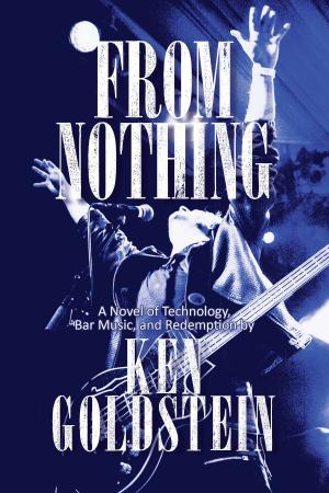 Cover of the book From Nothing by Steven Manchester