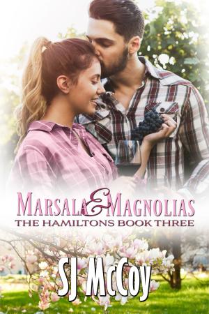Cover of the book Marsala and Magnolias by SJ McCoy