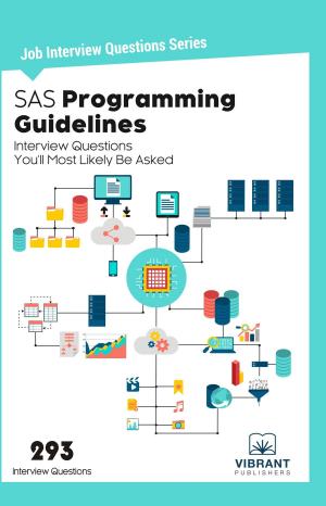 Book cover of SAS Programming Guidelines Interview Questions You'll Most Likely Be Asked