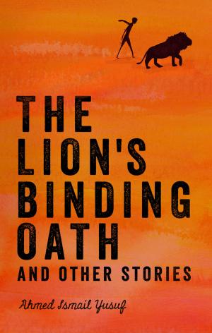 Book cover of The Lion's Binding Oath and Other Stories