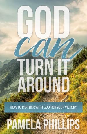 Cover of the book God Can Turn It Around by James O. Terry Jr, CRYSTAL R. DUPONT