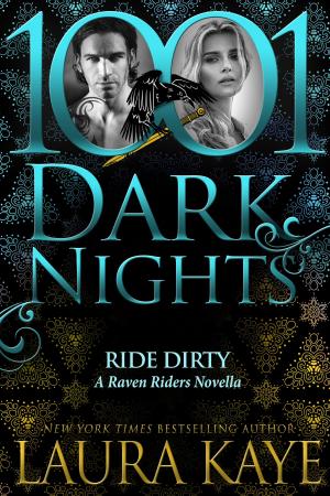 Cover of the book Ride Dirty: A Raven Riders Novella by Rebecca Zanetti