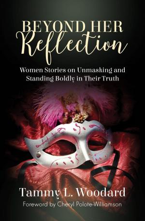 Cover of the book Beyond Her Reflection by Virend Singh, Verusha Singh