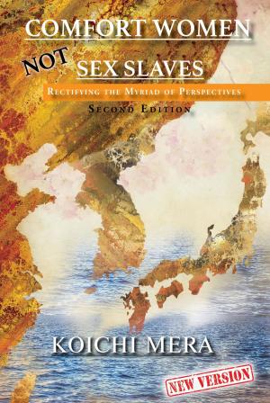 Book cover of Comfort Women NOT Sex Slaves