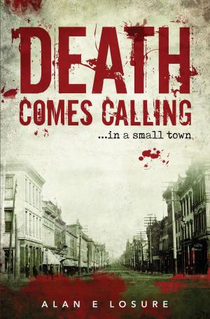 Cover of the book Death Comes Calling by Alex Casuccio