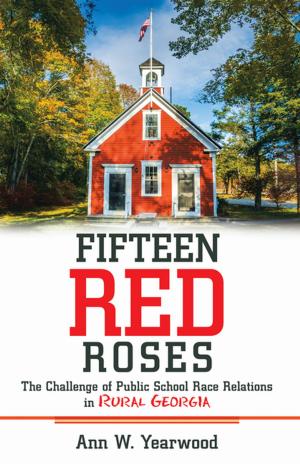Cover of the book Fifteen Red Roses by Stacia Lynn Reynolds